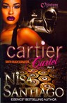 Cartier Cartel - Part 3: South Beach Slaughter - Nisa Santiago - 9781620780275