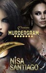 Murdergram - Nisa Santiago - 9781620780428