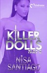 Killer Dolls 3 - SANTIAGO,  Nisa - 9781620780664