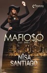 Mafioso - Part 3 - Nisa Santiago - 9781620780824
