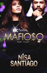 Mafioso - Part 4 - Nisa Santiago - 9781620780831