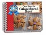 Our Favorite Gingerbread Recipes - Gooseberry Patch - 9781620934708