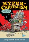 Hypercapitalism - Larry Gonick ; Tim Kasser - 9781620972823