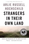 Strangers In Their Own Land - Arlie Russell Hochschild - 9781620973493