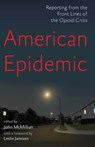 American Epidemic - John McMillian - 9781620975190