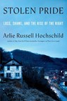 Stolen Pride - Arlie Russell Hochschild - 9781620976463
