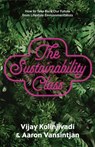 The Sustainability Class - Vijay Kolinjivadi ; Aaron Vansintjan - 9781620977439