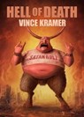 Kramer, V: Hell of Death - Vince Kramer - 9781621052845