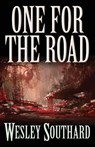 One for the Road - Wesley Southard - 9781621053033