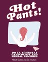 Hot Pants! - Lisa Vinebaum ; Isabelle Gauthier - 9781621066484