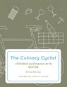 The Culinary Cyclist - Anna Brones - 9781621068259