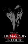 The Marquis Volume 1: Inferno - Guy Davis - 9781621157960