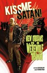 Kiss Me, Satan! - Victor Gischler - 9781621159681