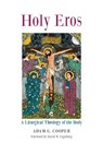 Holy Eros - Adam G Cooper - 9781621380764