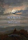 Hymns to the Night - Novalis - 9781621386469