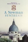 A Newman Synthesis - John Henry Newman - 9781621387510