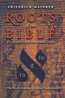 Roots of the Bible - Friedrich Weinreb - 9781621388043