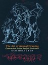 The Art of Animal Drawing - Ken Hultgren - 9781621389811