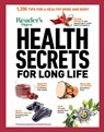 Reader's Digest Health Secrets for Long Life: 1206 Tips for a Healthy Mind and Body - Reader's Digest - 9781621455660