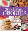 Taste of Home 365 Days of Cookies: Features Seasonal Recipes and Baking Tips - Taste of Home - 9781621458227