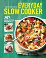 Taste of Home Everyday Slow Cooker Cookbook: 250+ Recipes for Delicious Meals Made Easy, Paperback Edition - Taste of Home - 9781621459828