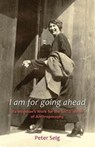 I am for Going Ahead - Peter Selg - 9781621480020