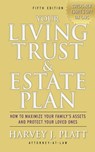 Your Living Trust & Estate Plan - Harvey J. Platt - 9781621532620