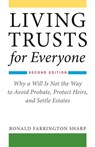 Living Trusts for Everyone - Ronald Farrington Sharp - 9781621535706