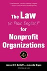 The Law (in Plain English) for Nonprofit Organizations - Leonard D. DuBoff ; Amanda Bryan - 9781621536888