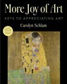 More Joy of Art - Carolyn Schlam - 9781621538455