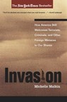 Invasion - Michelle Malkin - 9781621570936