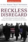 Reckless Disregard - Robert Patterson - 9781621571230