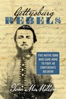 Gettysburg Rebels - Tom McMillan - 9781621576181