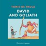 David and Goliath - Tomie dePaola - 9781621645337