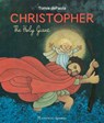 Christopher, the Holy Giant - Tomie dePaola - 9781621646204
