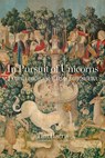 In Pursuit of Unicorns: A Journey Through 50 Years of Biotechnology - Tim Harris - 9781621824985