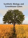Synthetic Biology and Greenhouse Gases - Daniel Drell - 9781621825197
