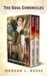 The Soul Chronicles: The Complete Series - Morgan L. Busse - 9781621841036