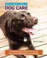 The Ultimate Guide to Dog Care - Tammy Gagne - 9781621871514