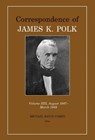 Correspondence of James K. Polk - Michael David Cohen - 9781621902751