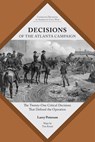 Decisions of the Atlanta Campaign - Lawrence K. Peterson - 9781621904724