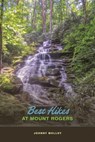 Best Hikes at Mount Rogers - Johnny Molloy - 9781621909286