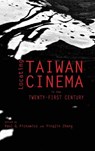 Locating Taiwan Cinema in the Twenty-First Century - Paul G Pickowicz ; Yingjin Zhang - 9781621965459