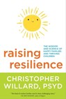 Raising Resilience - Christopher Willard, PsyD - 9781622038688