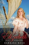 Elizabeth - ROSE,  Barbara - 9781622179732