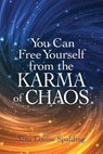 YOU CAN FREE YOURSELF FROM THE - Tina Louise Spalding - 9781622330577