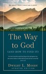The Way to God (And How to Find It) - Dwight L. Moody - 9781622454556