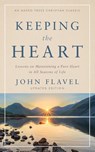 Keeping the Heart - John Flavel - 9781622457182