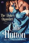 The Duke's Quandary - Callie Hutton - 9781622664641