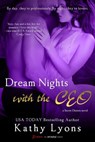 Dream Nights with the CEO - Kathy Lyons - 9781622667802